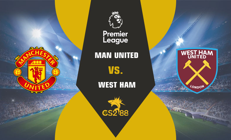 ព្យាករណ៍គូ​ Manchester United vs West Ham United ថ្ងៃទី៤កុម្ភៈ​